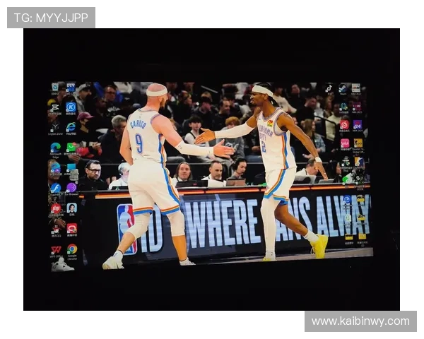 雷霆主场鏖战劲敌展现青春风暴力争新赛季开门红 雷霆主场鏖战劲敌展现青春风暴力争新赛季开门红