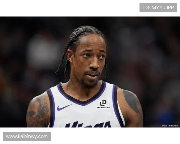德马尔德罗赞：从天赋少年到NBA巨星的成长之路与心路历程